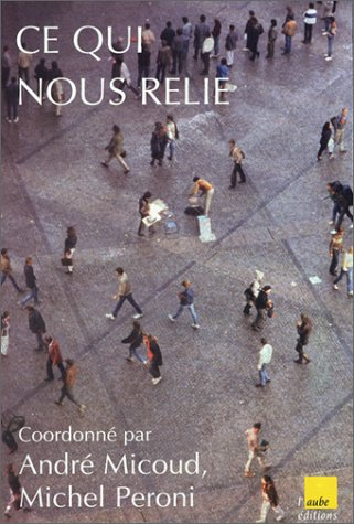 Ce qui nous relie