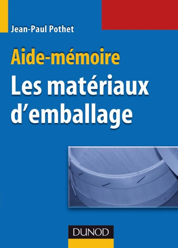 Aide-mémoire des matériaux d'emballage