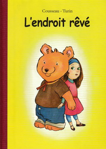 L'endroit rêvé