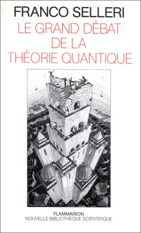 Le Grand débat de la théorie quantique