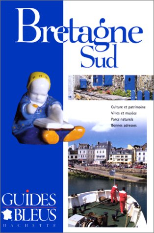 guide bleu : bretagne sud
