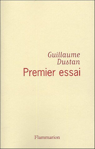 Premier essai : chronique du temps présent