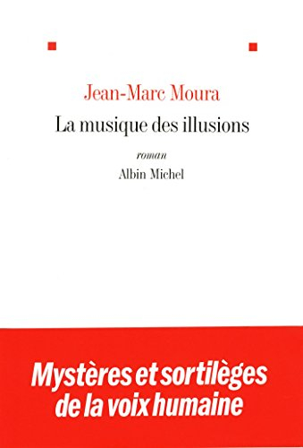 La musique des illusions