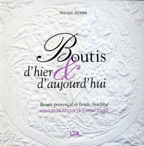 Boutis d'hier et d'aujourd'hui