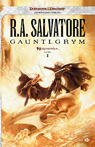 Neverwinter. Vol. 1. Gauntlgrym