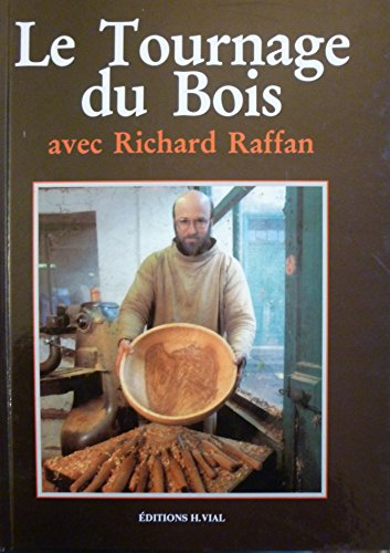 Le Tournage du bois