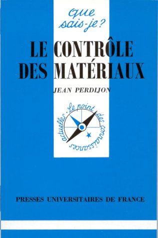 Les contrôles des matériaux
