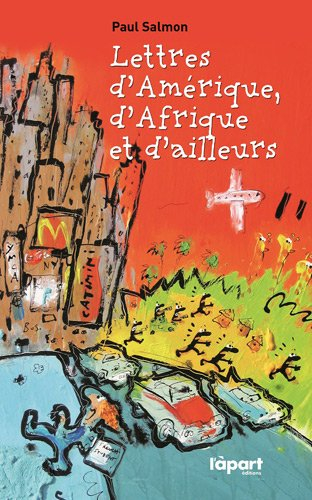 Lettres d'Amérique, d'Afrique et d'ailleurs