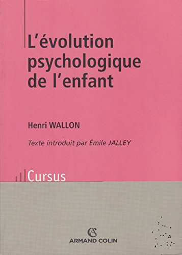 L'évolution psychologique de l'enfant