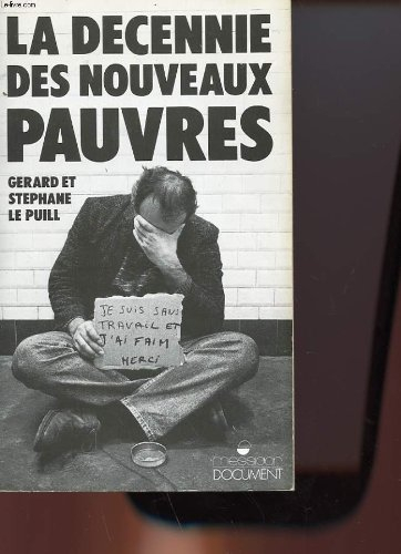 La Décennie des nouveaux pauvres