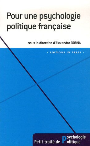 Pour une psychologie politique française