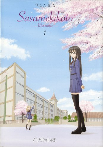 Sasamekikoto : murmures. Vol. 1