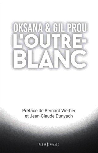 l'outre-blanc