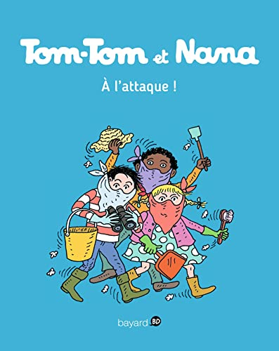 Tom-Tom et Nana. Vol. 28. A l'attaque !