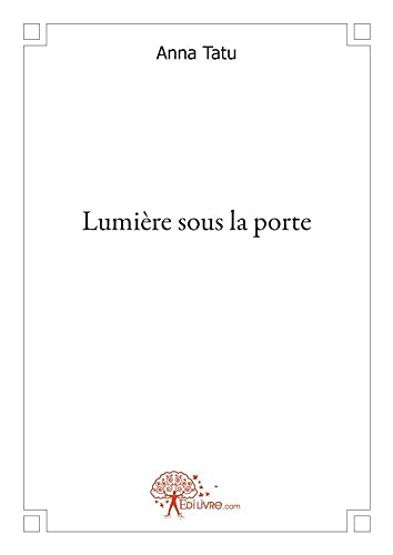Lumière sous la porte
