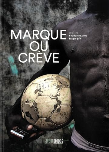 Marque ou crève