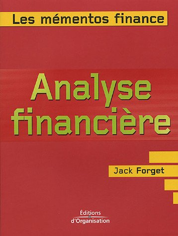 Analyse financière : de l'interprétation des états financiers à la compréhension des logiques boursi