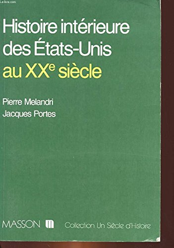 Histoire intérieure des Etats-Unis au XXe siècle