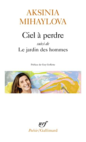 Ciel à perdre. Le jardin des hommes