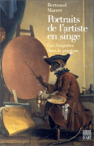 Portraits de l'artiste en singe : les singeries dans la peinture