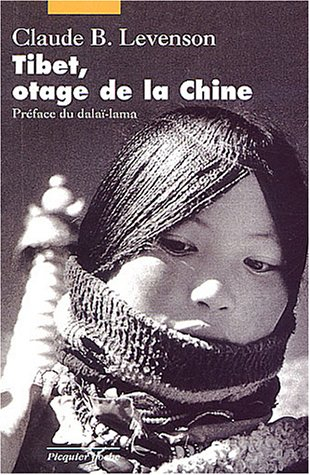 Tibet, otage de la Chine