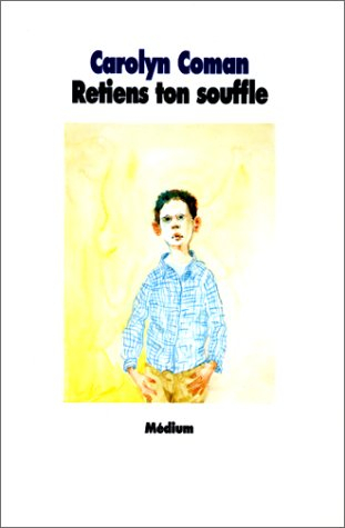 Retiens ton souffle