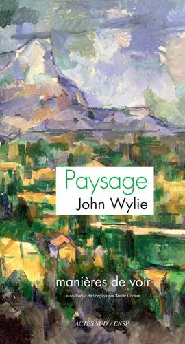 Paysage : manières de voir : essai