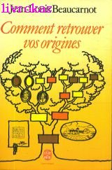 Comment retrouver vos origines