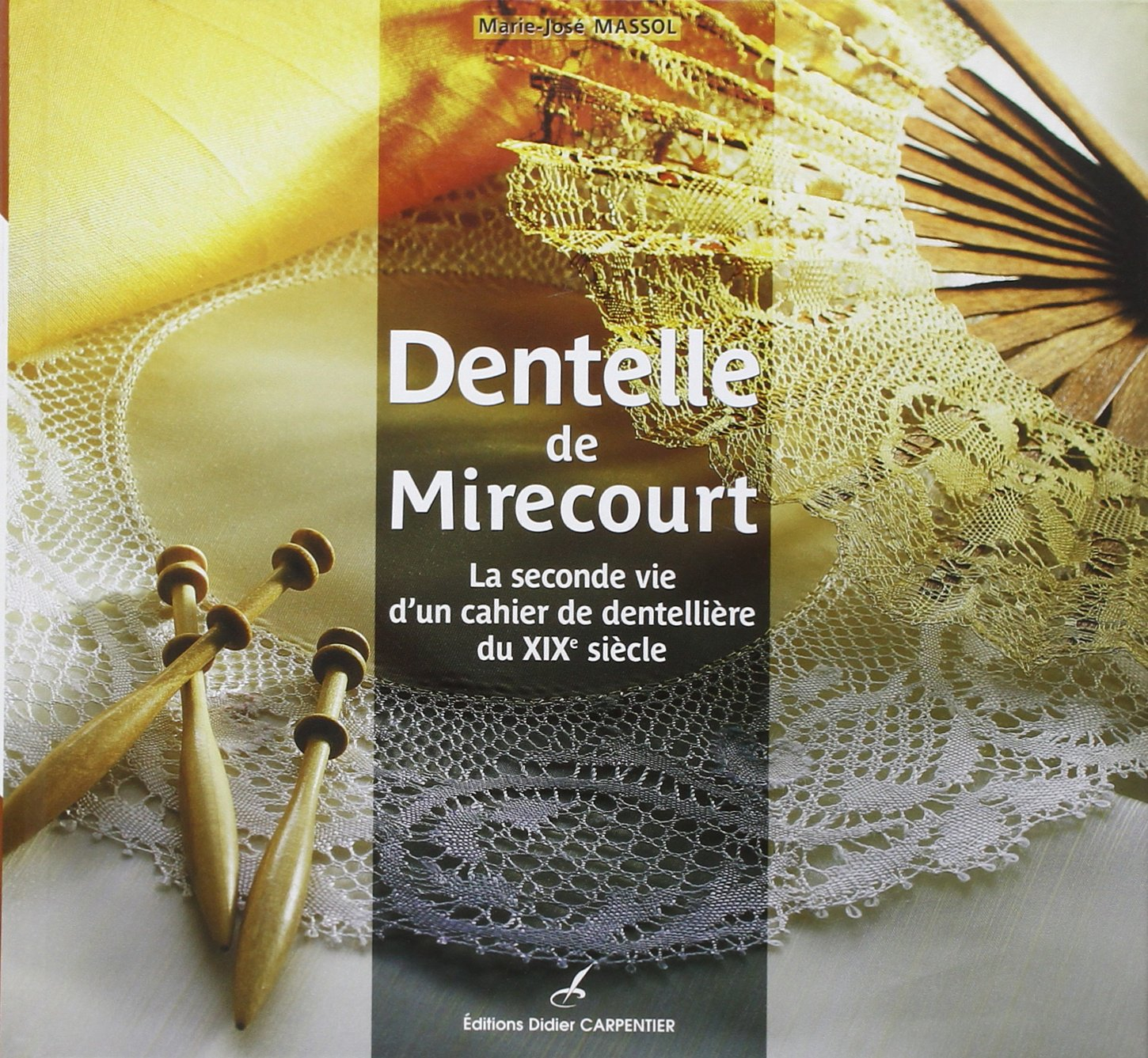 Dentelle de Mirecourt : la seconde vie d'un cahier de dentellière du XIXe siècle
