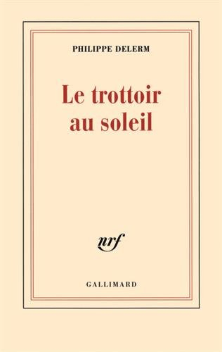 Le trottoir au soleil