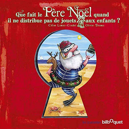 Que fait le Père Noël quand il ne distribue pas de jouets aux enfants ?