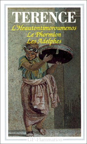 L'Heautontimoruménos. Phormion. Les adelphes