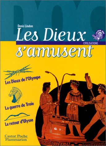 les dieux s'amusent