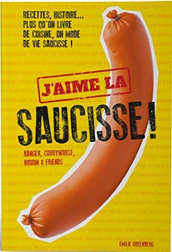 J'aime la saucisse