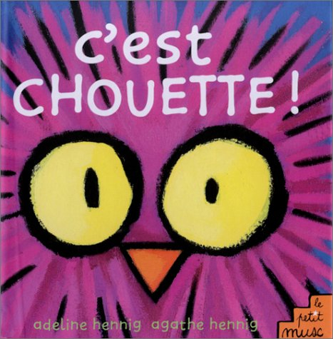 C'est chouette !