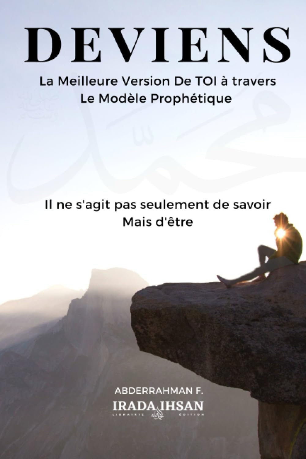 DEVIENS: La meilleure version de toi à travers le modèle prophétique