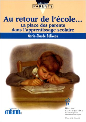 au retour de l'école : la place des parents dans l'apprentissage scolaire
