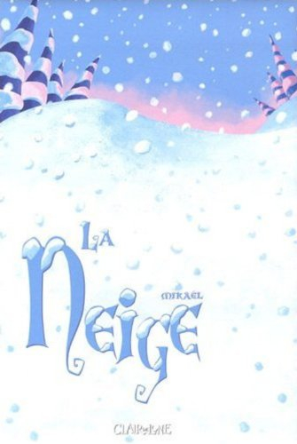 La neige