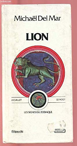 LION : LES SIGNES DU ZODIAQUE
