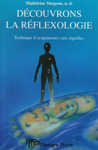 découvrons la réflexologie