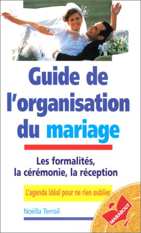 guide de l'organisation du mariage
