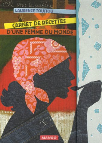 Carnet de recettes d'une femme du monde
