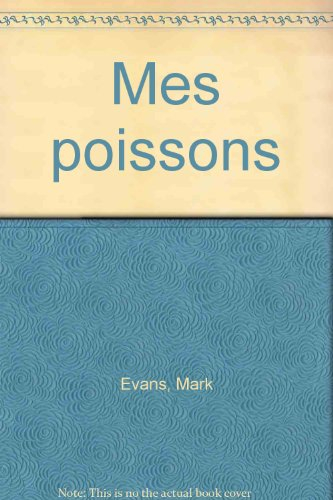 Mes poissons