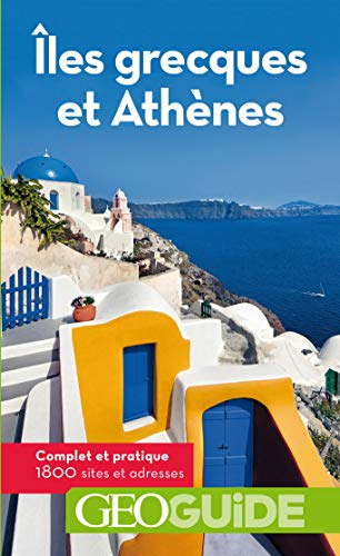 Iles grecques et Athènes