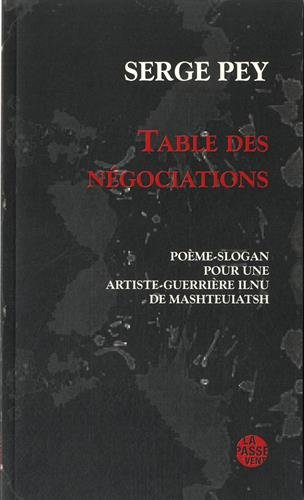 Table des négociations : poème-slogan pour une artiste-guerrière ilnu de Mashteuiatsh