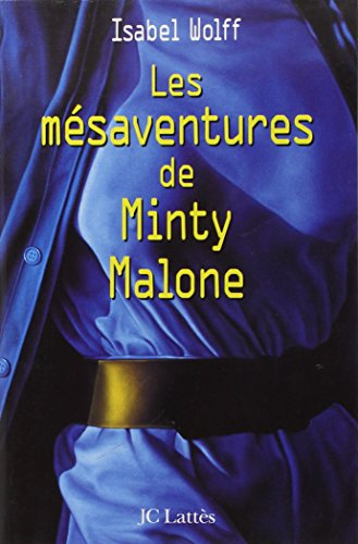 Les mésaventures de Minty Malone