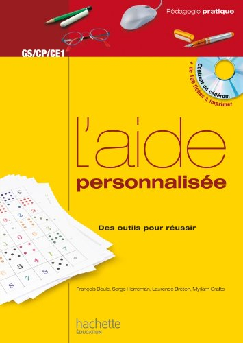 L'aide personnalisée : des outils pour réussir, GS, CP, CE1
