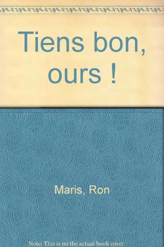 Tiens bon, ours !