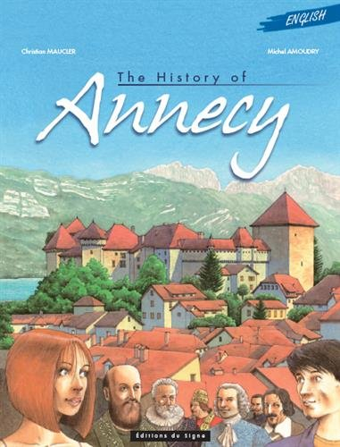The history of Annecy