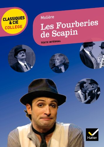 Les fourberies de Scapin (1671)